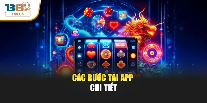 Các bước tải app chi tiết